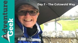 day 7 The Cotswold Way