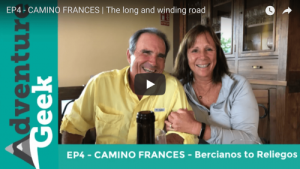 EP4- CAMINO FRANCES | The long and winding road DAY: Bercianos to Reliegos