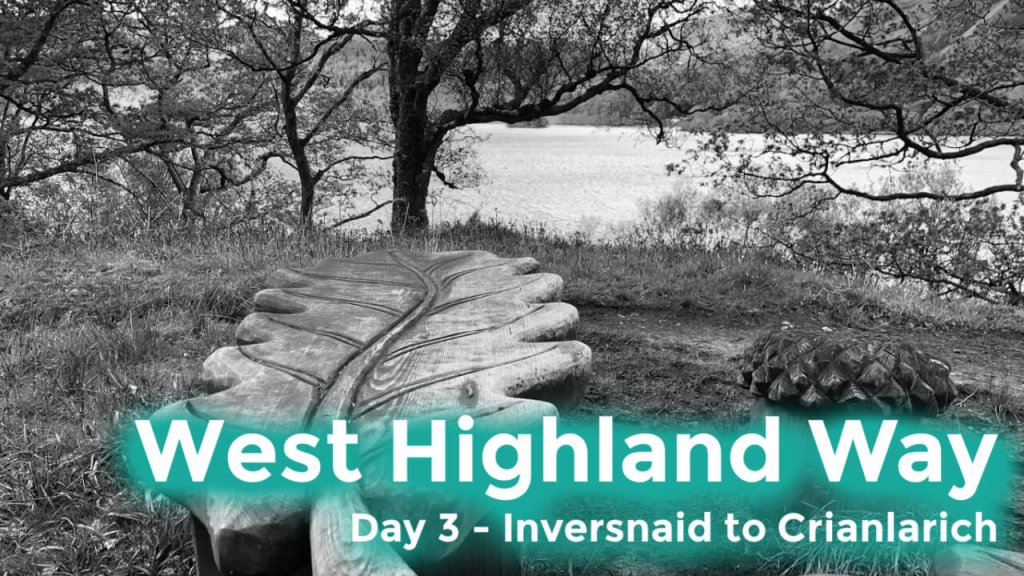 West Highland Way - day 3